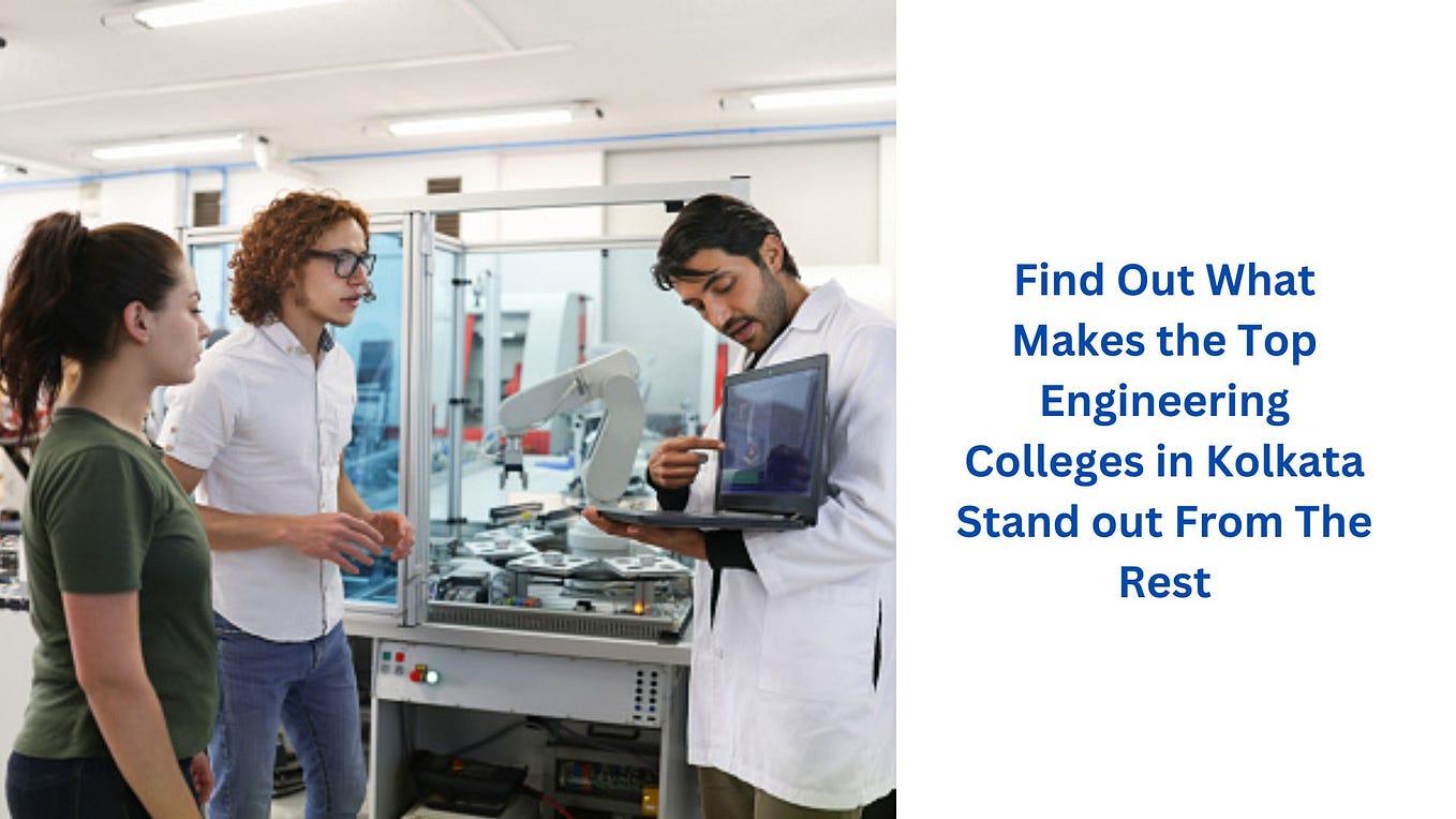 Ranking the Top Engineering Colleges in Kolkata A Comprehensive Guide