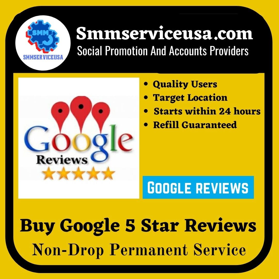 Buy Google Reviews. Buy Google 5Star Review is an… by Upay Medium