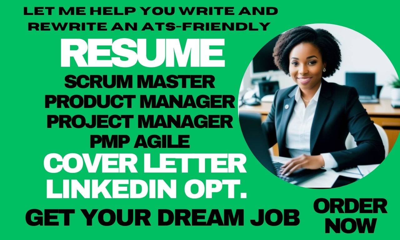 I will write ats scrum master resume, pmp, agile, product owner