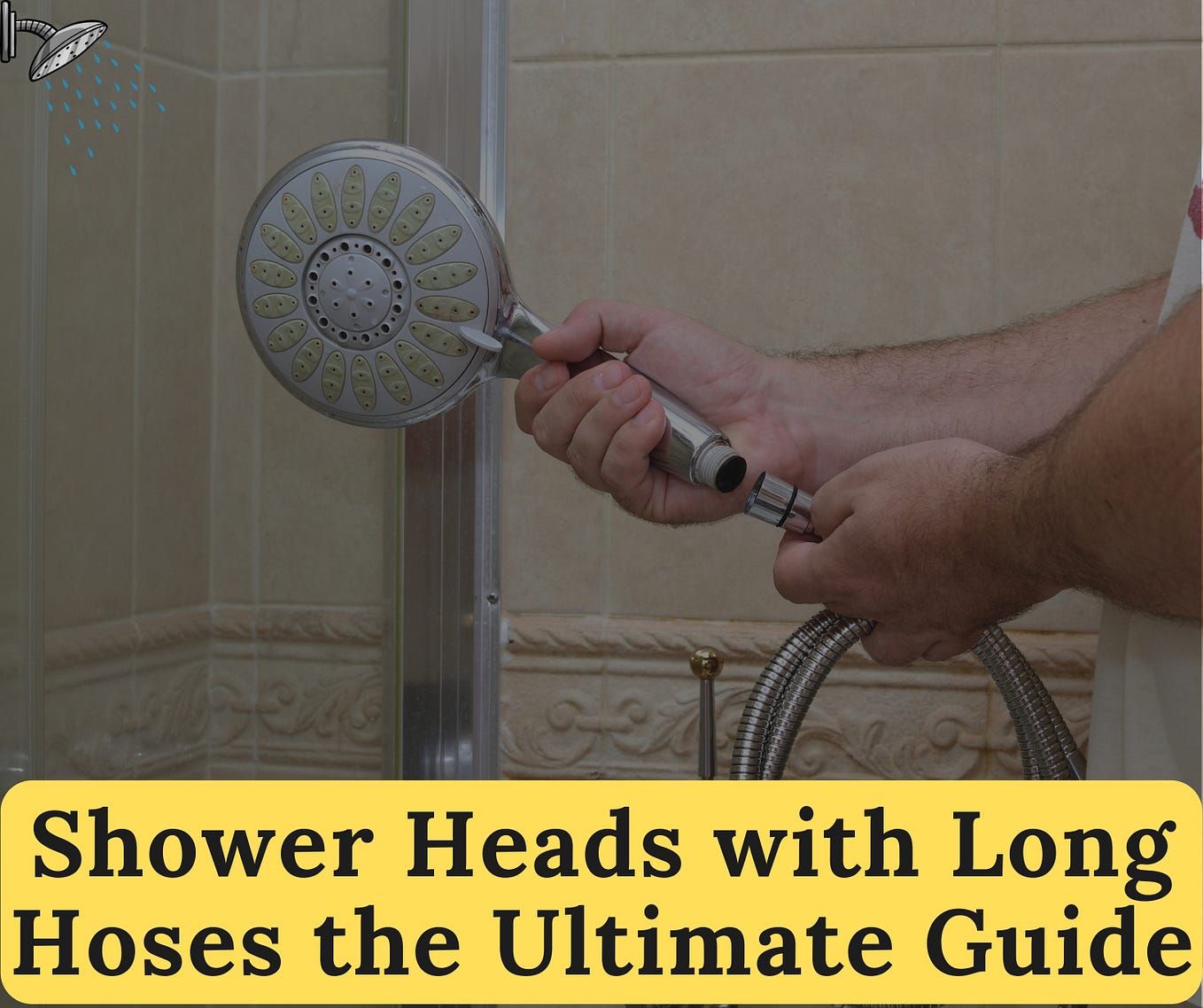 Shower Head Hoses The Complete Guide by My Home Review Medium