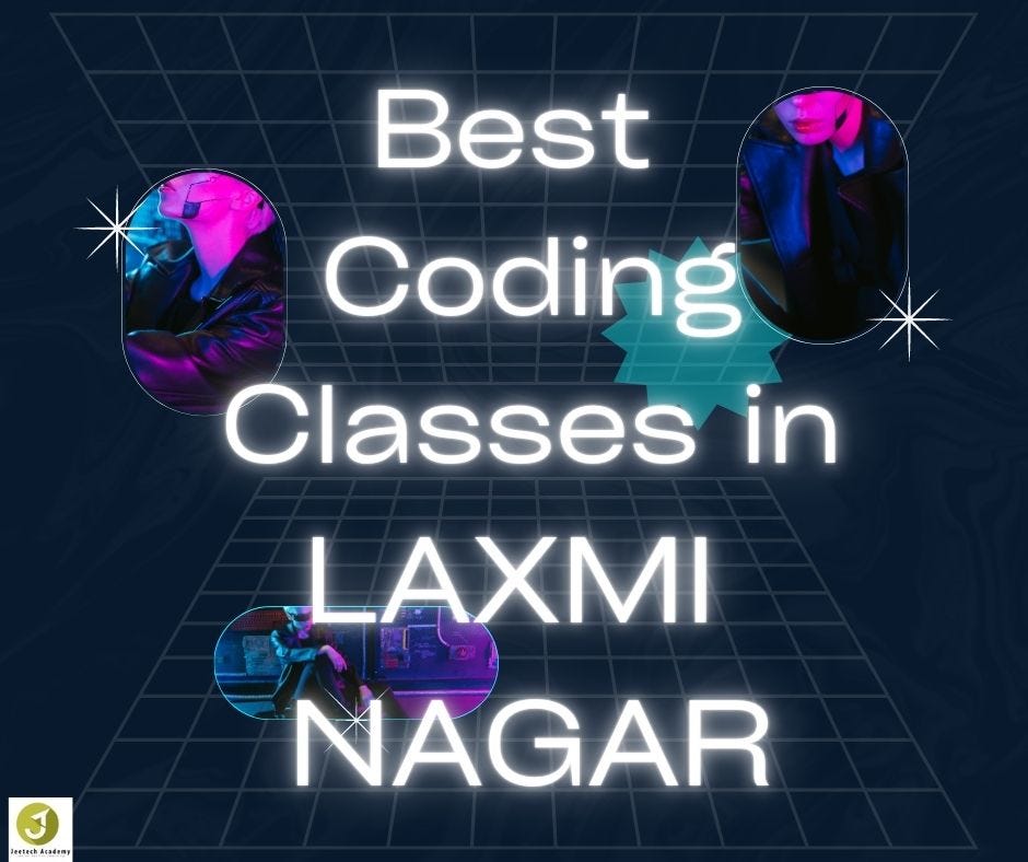 BEST CODING CLASSES IN PITAMPURA. Coding, also known as programming, is