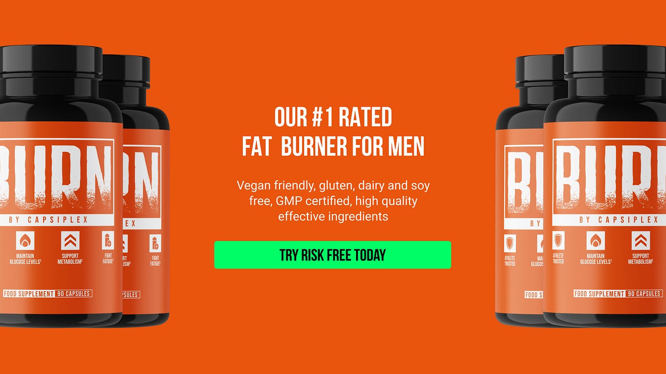 Capsiplex BURN The Ultimate Fat Burner for Men Over 30 by