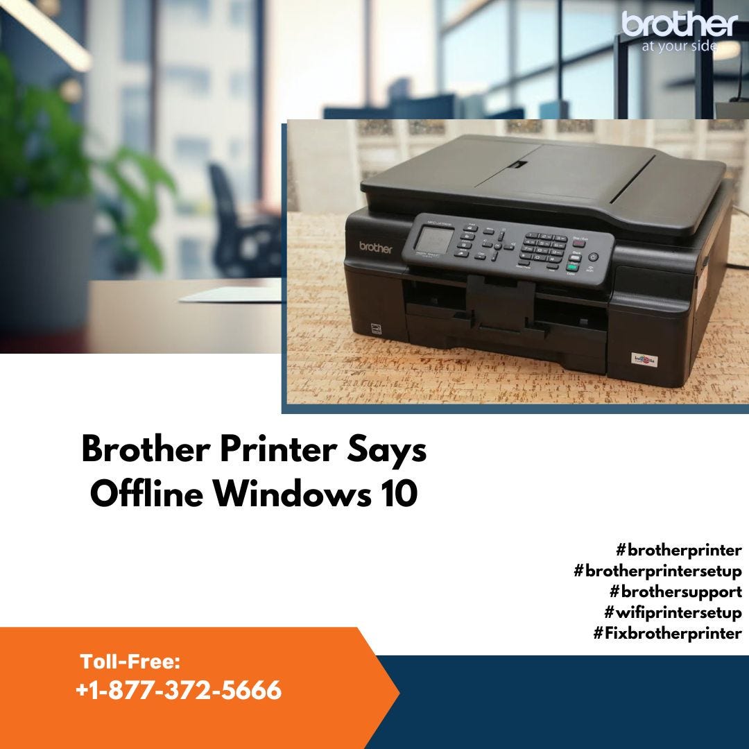 Brother Printer Offline to Online +18773725666 Brother Support