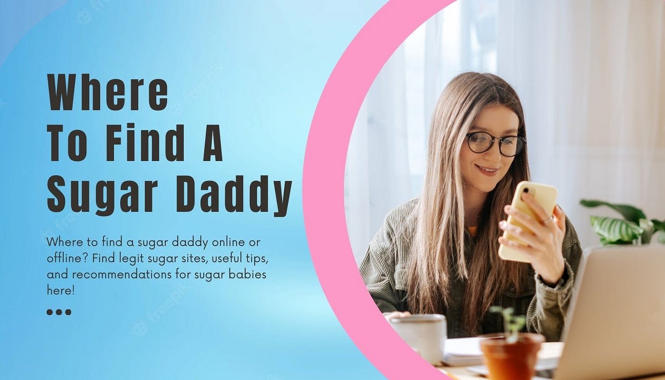 10 Best Sugar Babies sites — Start Sugar Dating Online Sugar Daddy 101