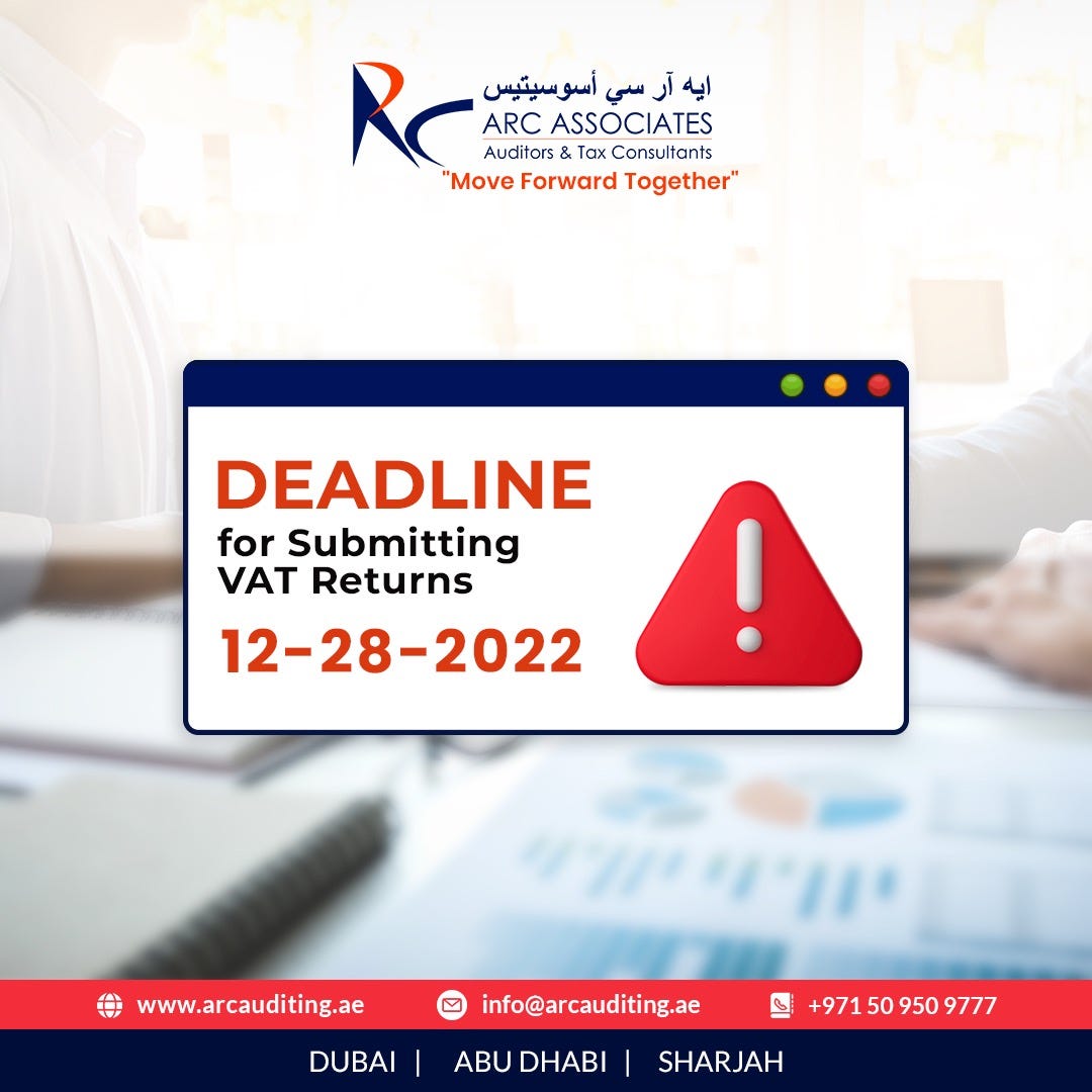 VAT Returns Submission Deadline Announced by FTA Arc Associates Audit