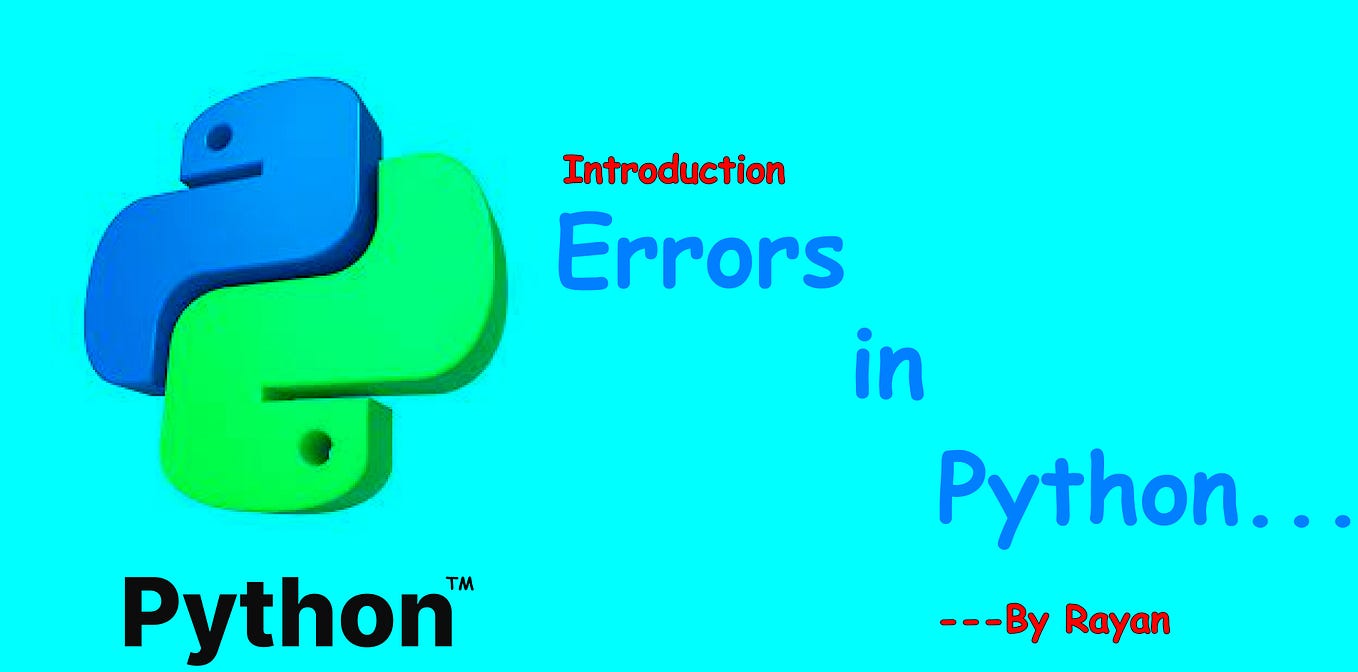 Import Error and Key Error in Python… by Rayancrazer Medium