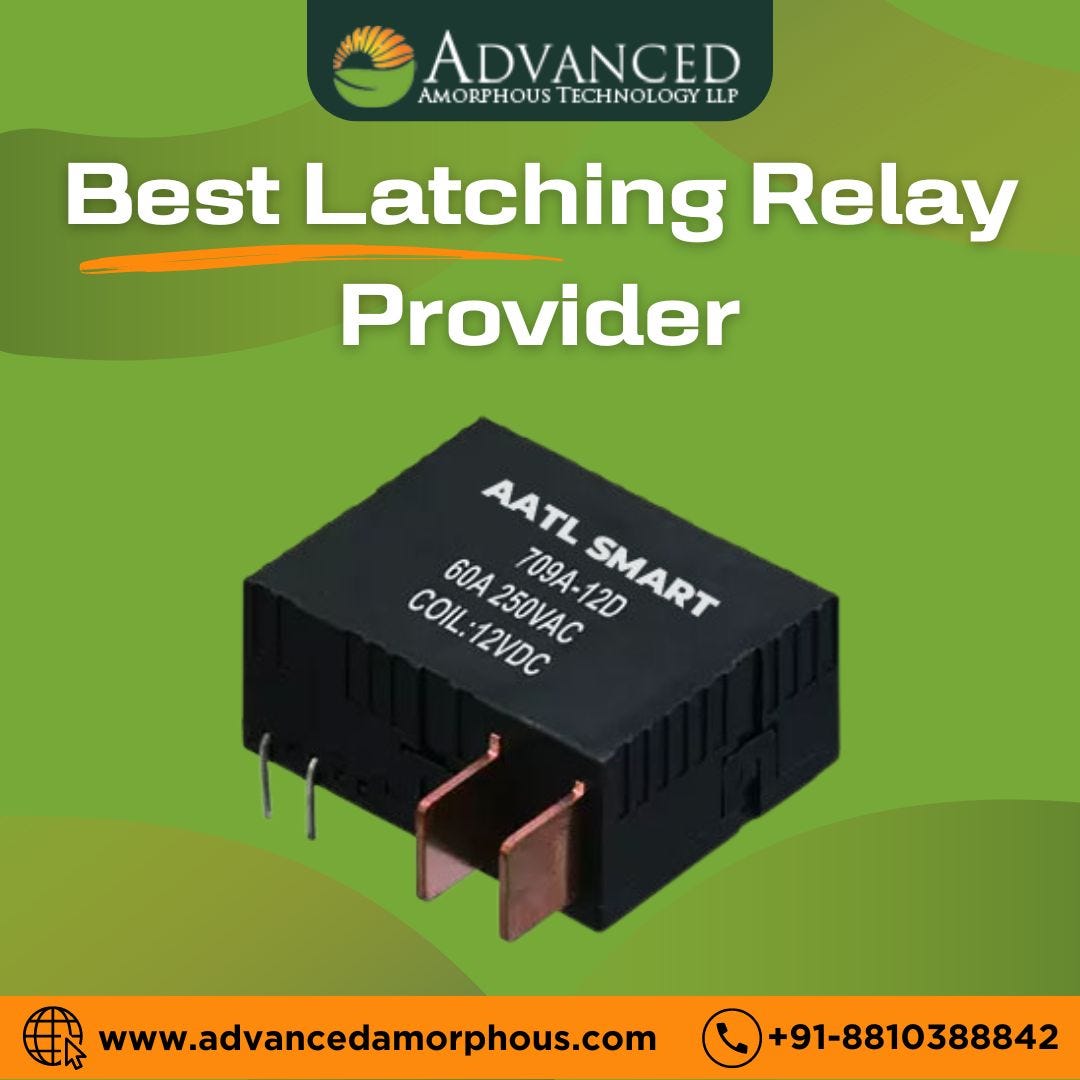 How to Choose the Best Latching Relay in Delhi by Advanced Amorphous