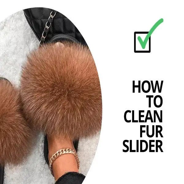 How to clean real fur slides?. If you’ve ever bought a pair of real