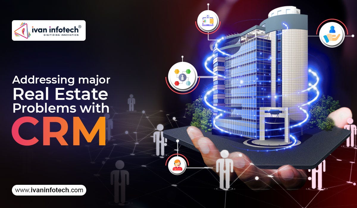 Top Real Estate Software Solutions That You Must Need for Your Business