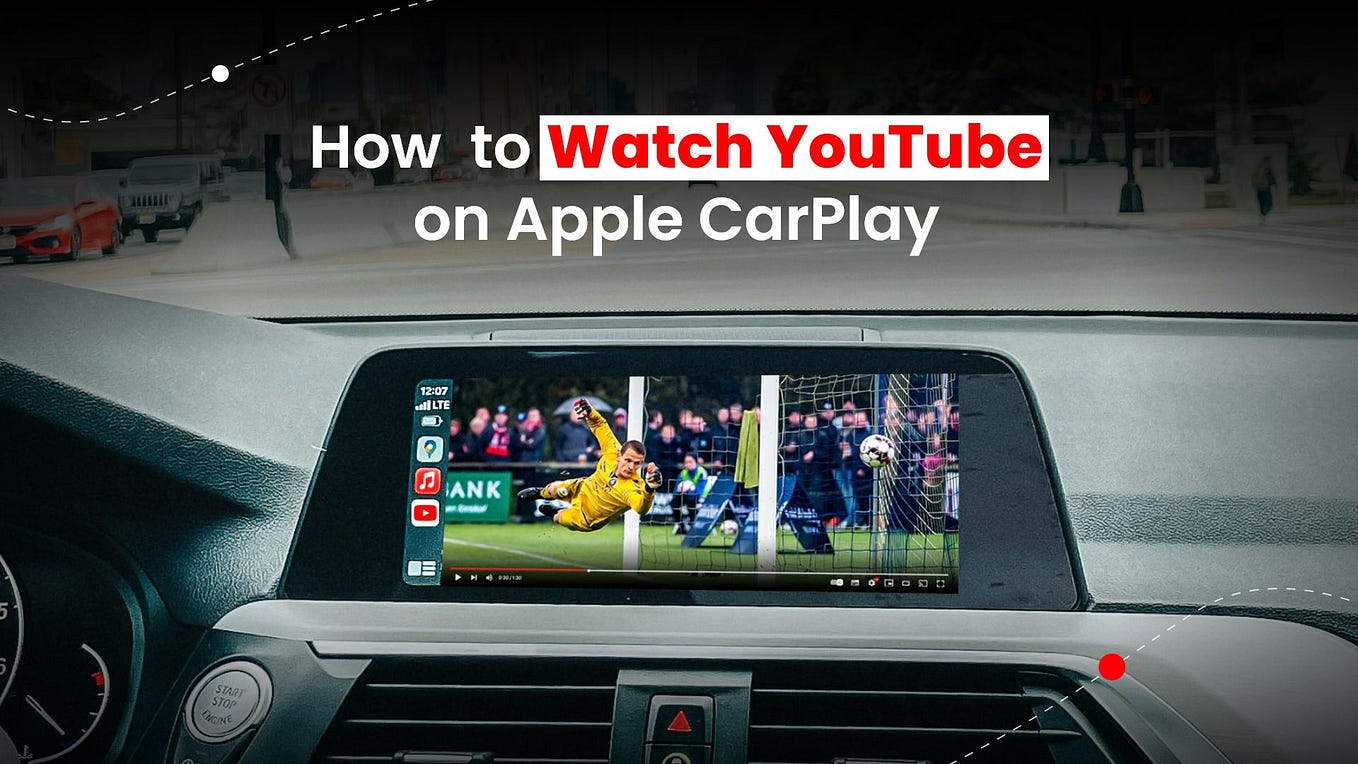 Watch YouTube on Apple CarPlay with/without jailbreak (Up to iOS 16.5