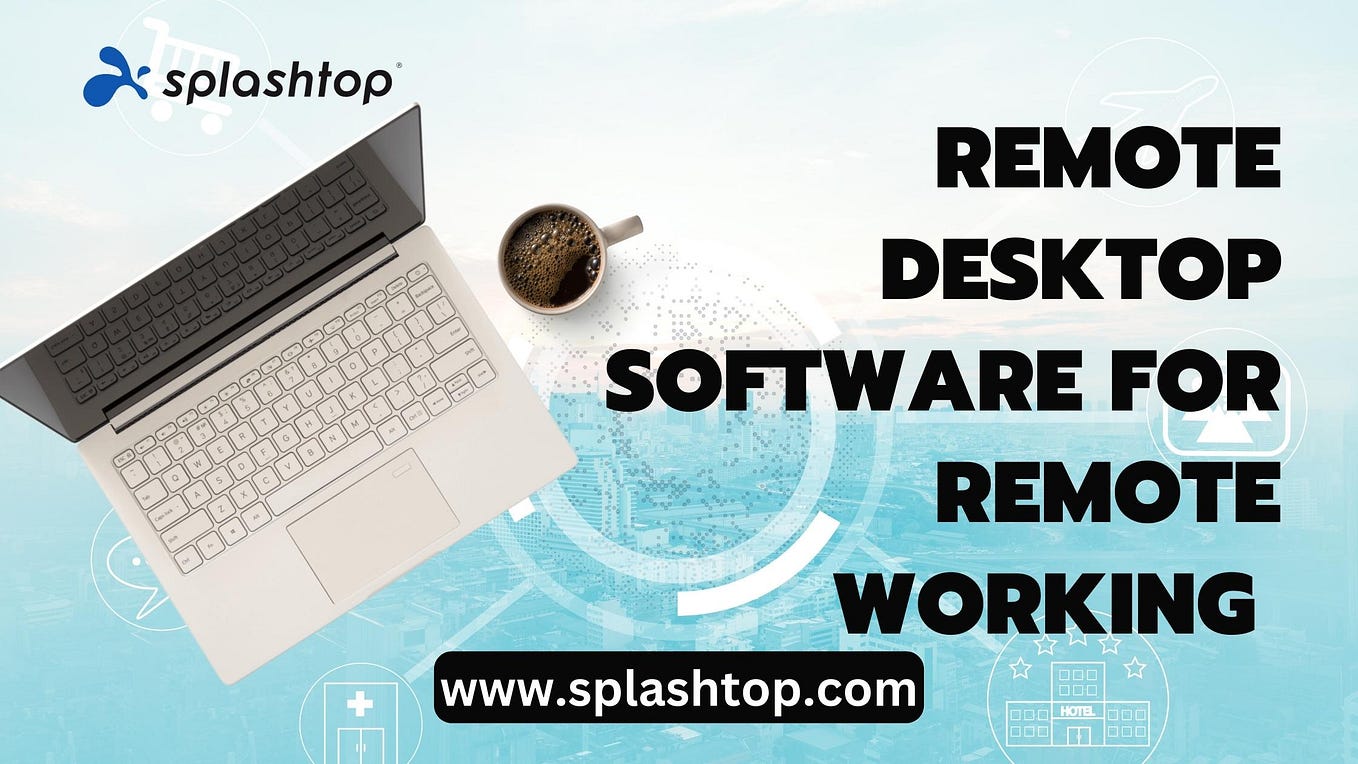 Best Remote Desktop Software for Business by Splashtop Nov, 2023