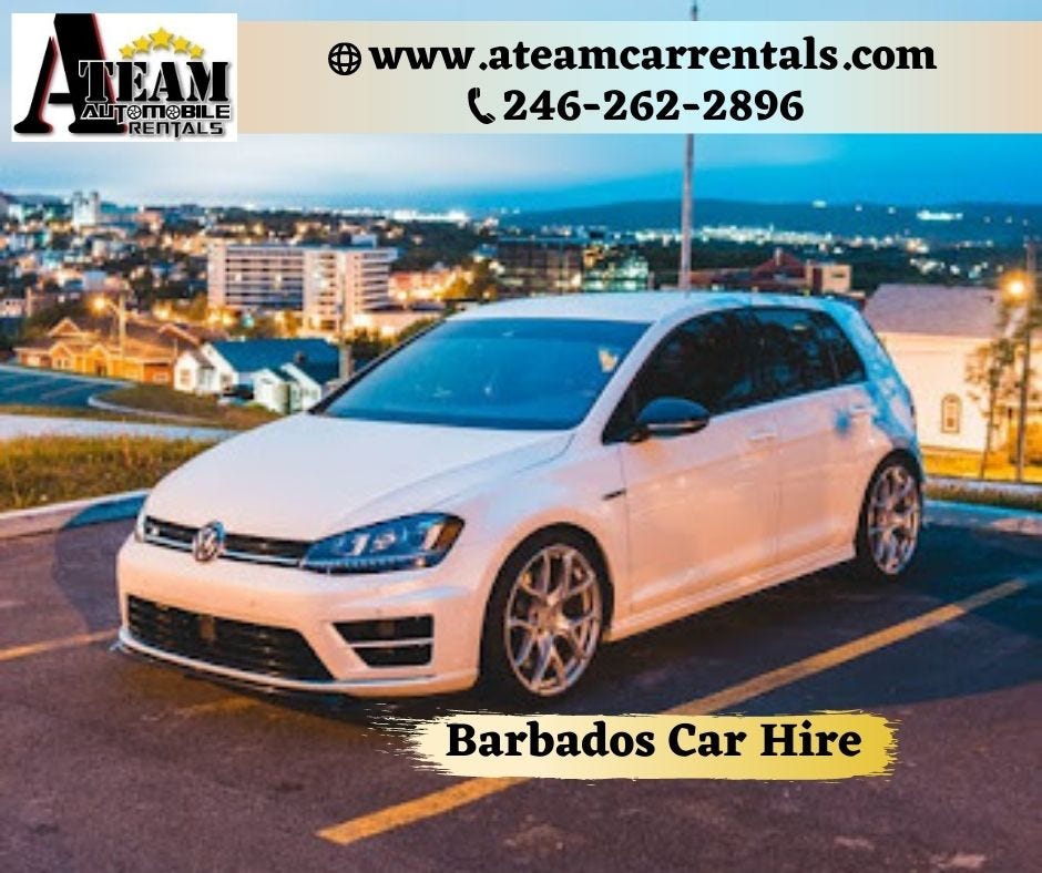 The Best Reasons To Hire An Airport Car Rental In Barbados by ATeam