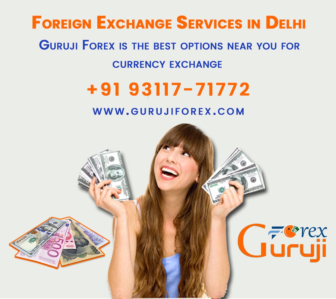 Guruji Forex Provide Exceptional Currency Exchange Services by Guruji
