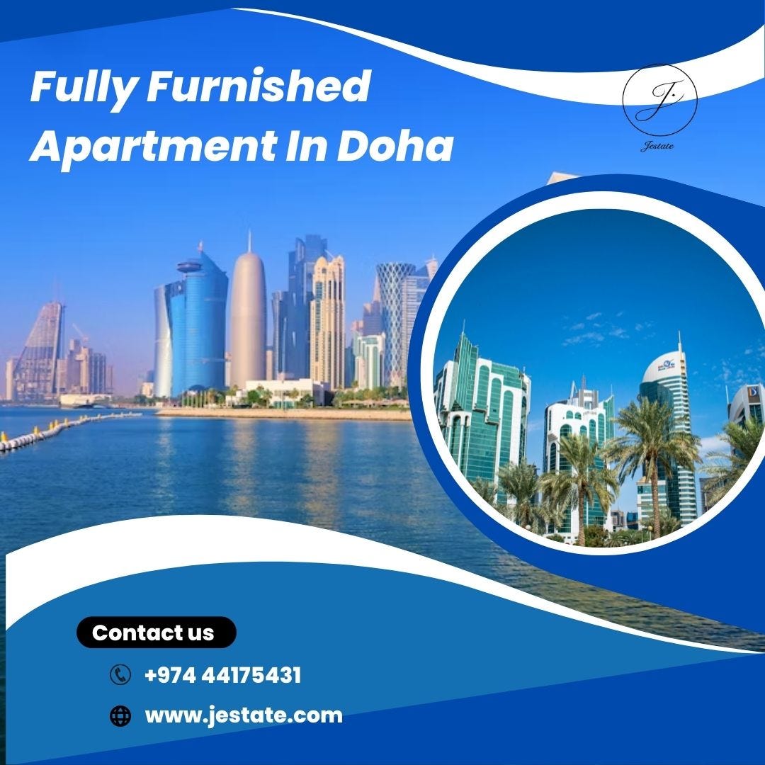 Fully Furnished Apartment In Doha How To Find The Right One