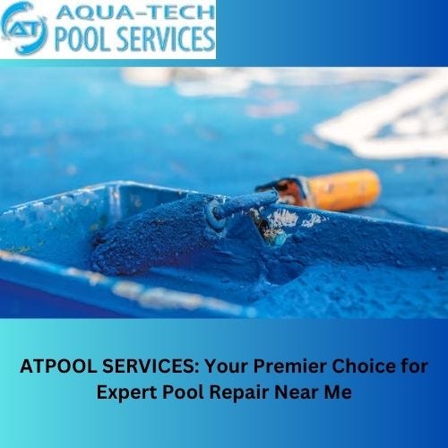 Comprehensive ExcellenceATPoolServices — Your Ultimate Choice for Premium Pool Service