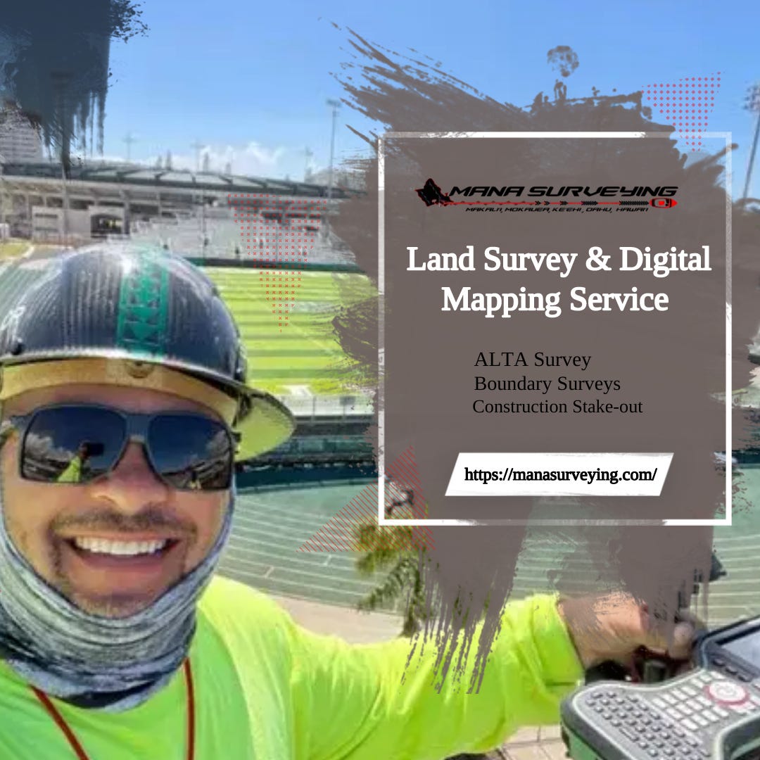 Land Surveyors in Honolulu Mana Surveying Manasurveying Medium