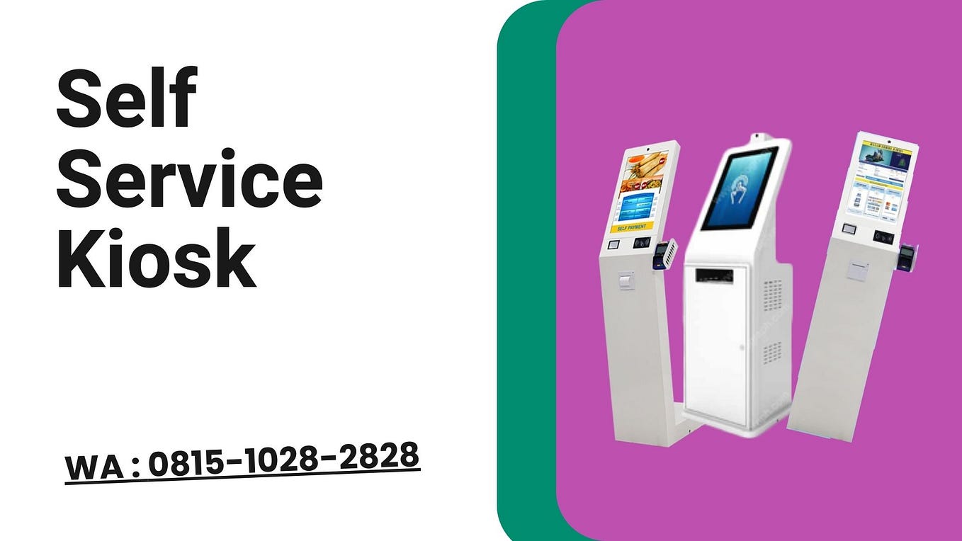 Promo! Self Sercive Kiosk Terbaik Rumah Sakit Jakarta, WA 081510282828, kiosk indonesia, kiosk