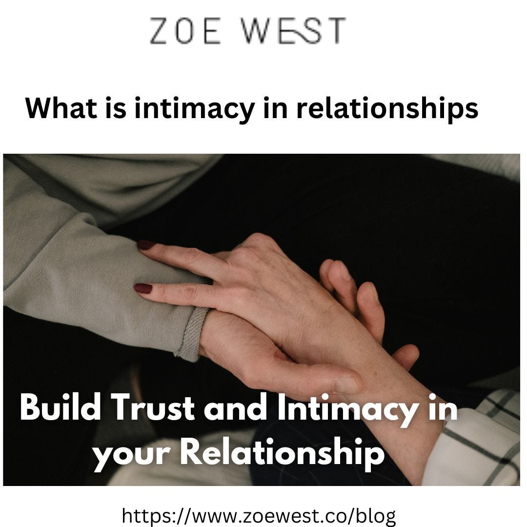 What is the importance of intimacy in relationships by