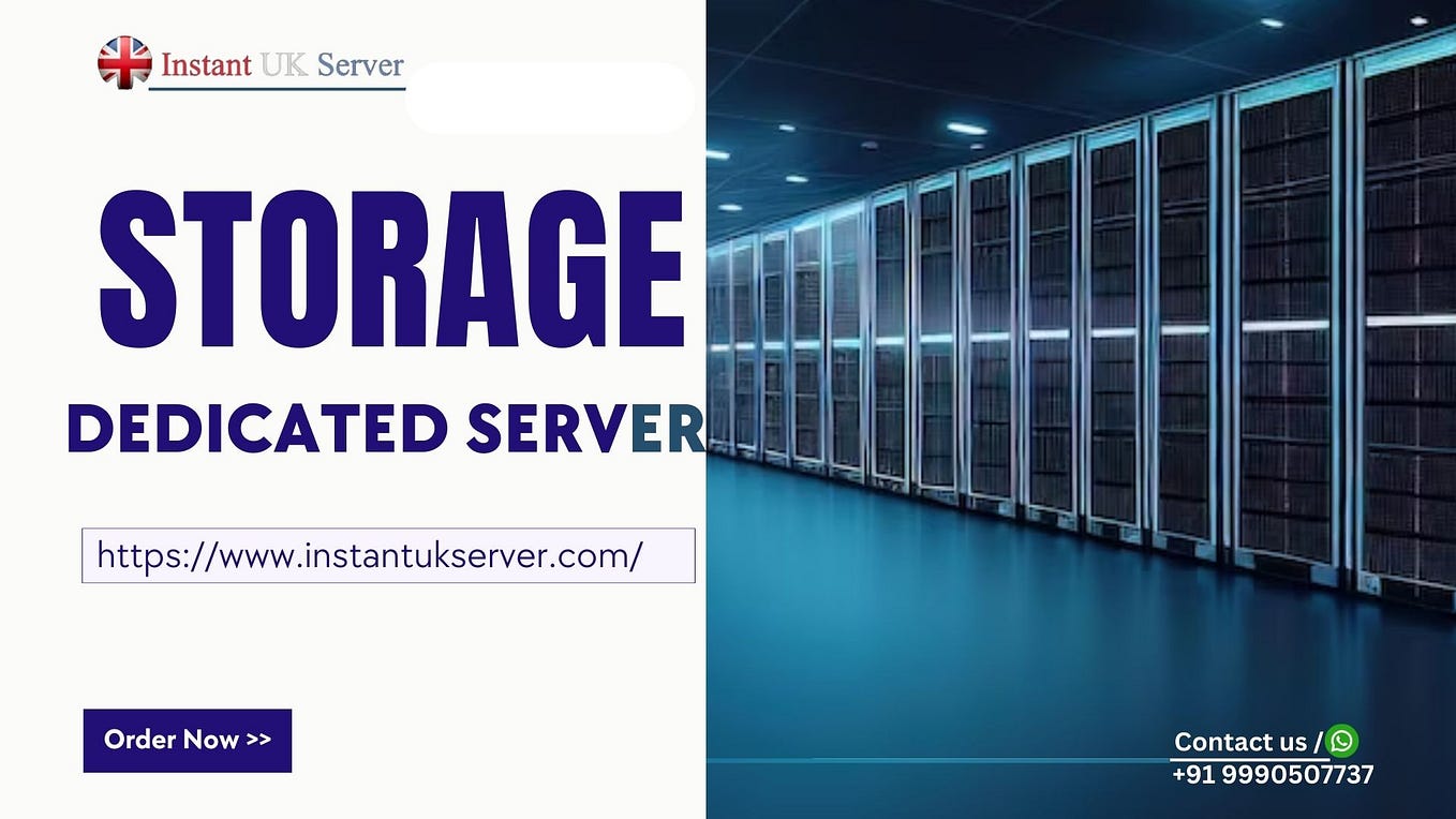 Storage Dedicated Server A New Era of Data Management