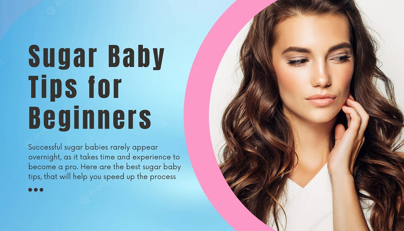 Sugar Baby Rules Sugar Dating Tips For Beginners Sugar Daddy Guide