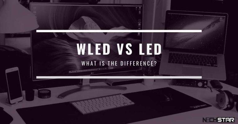 WLED Vs LED What Is The Difference? [Simple Guide], 40% OFF