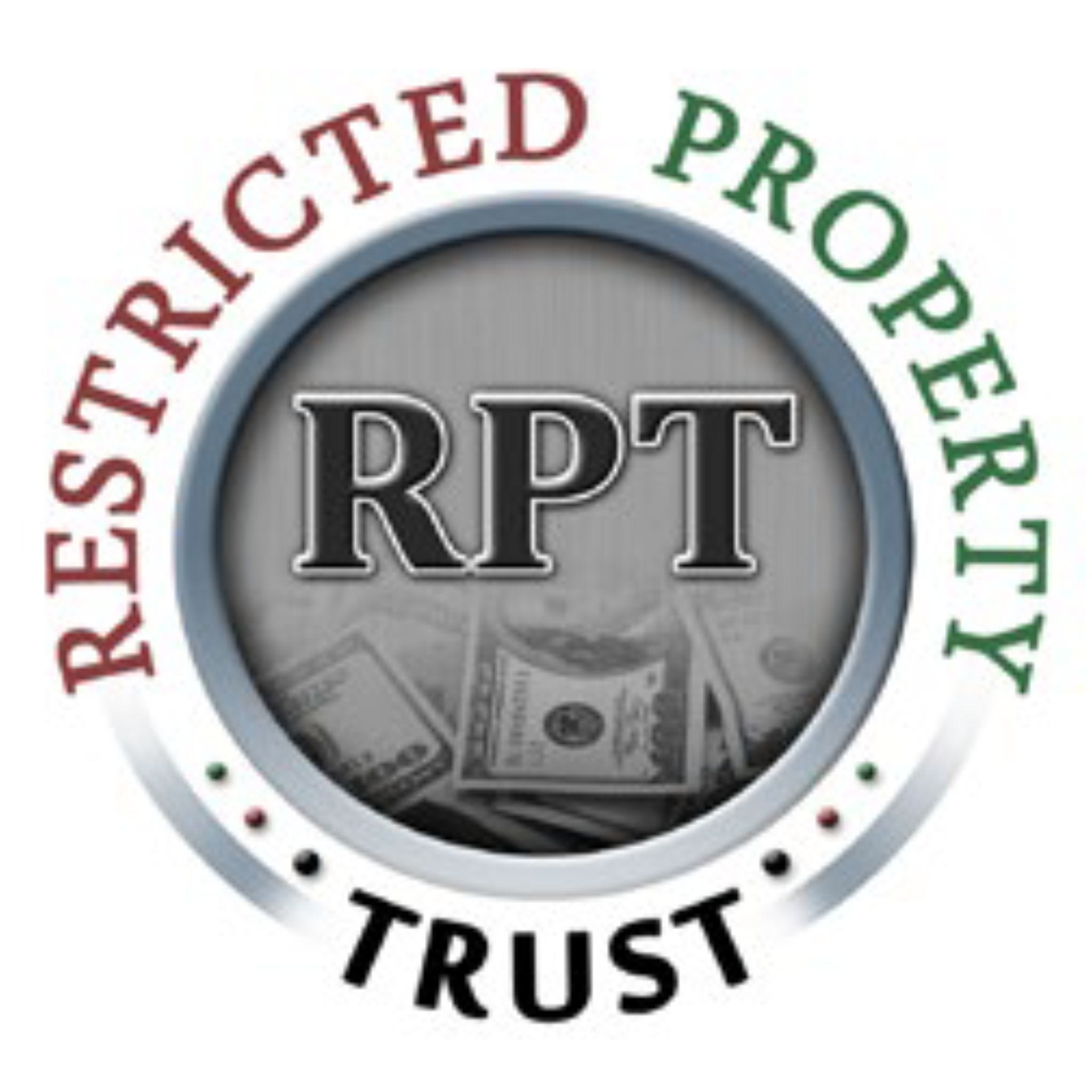 Restricted Property Trust Medium