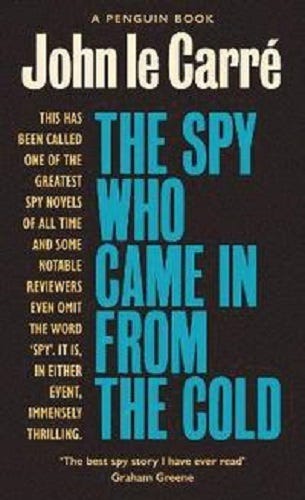 The Spy Who Came in from the Cold, John le Carré | by Ian Sales