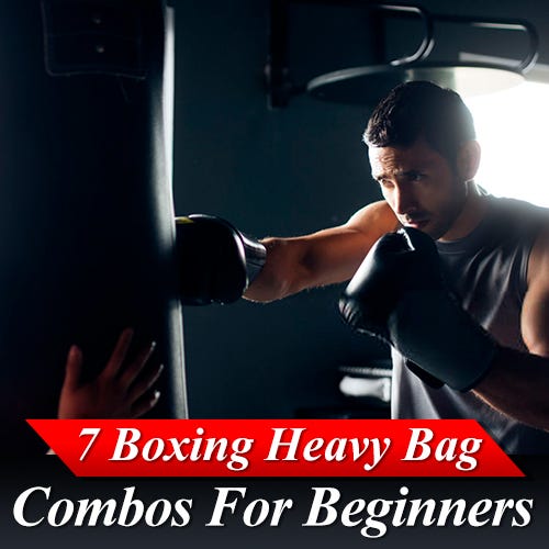 7 Boxing heavy bag combos for beginners by Punchboxing Medium