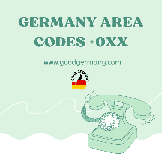 Germany Area Codes +0XX by GoodGermany Medium