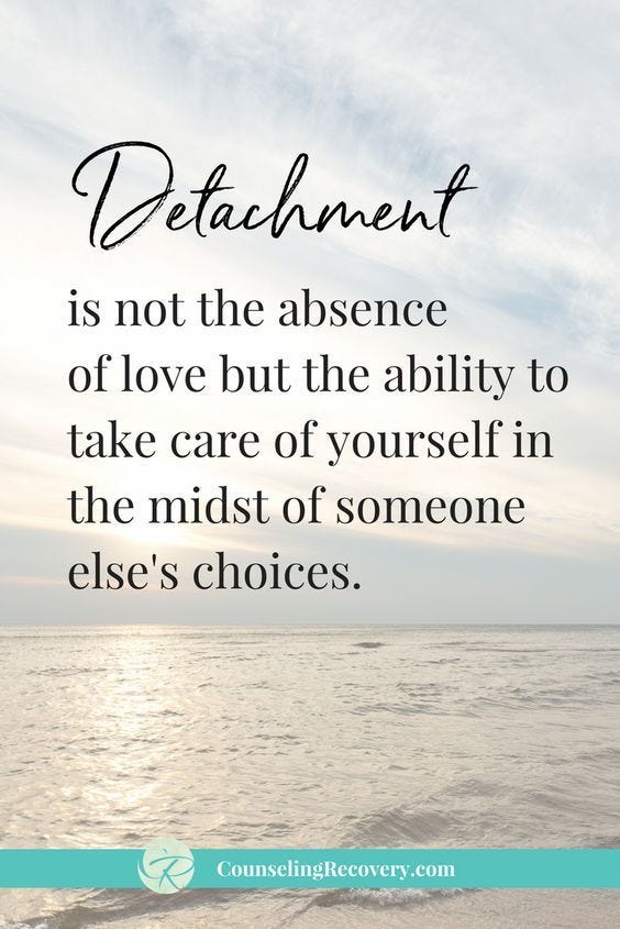 Detachment is a Necessary Learned Behavior for Codependency Recovery