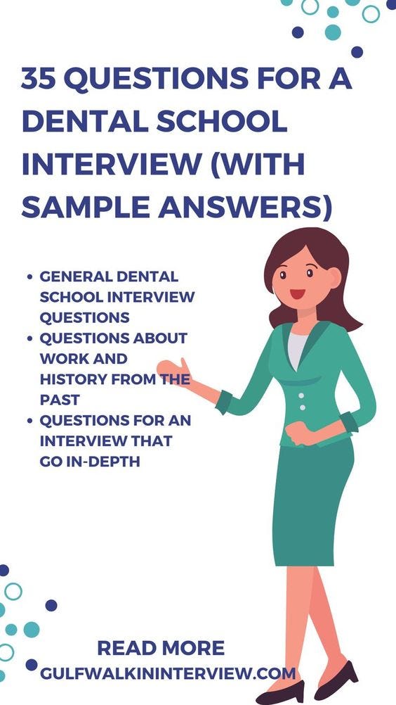 35 Questions for an Interview at a Dental School Medium