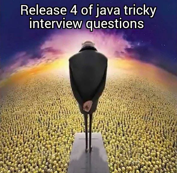 Tricky Java Interview Questions Series Release 4 by Abhijit Jadhav