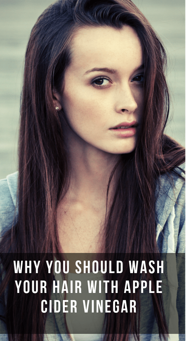 This Is Why You Should Wash Your Hair With Apple Cider Vinegar