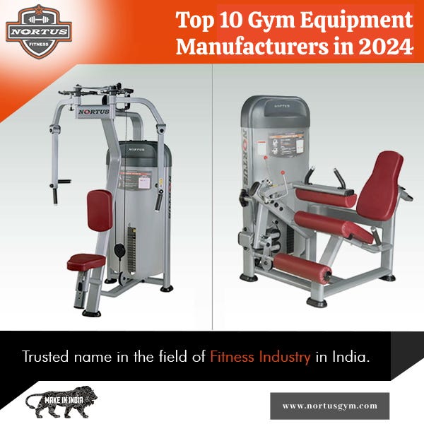 Top 10 Gym Equipment Manufacturers in 2024 by Satish Kumar Feb