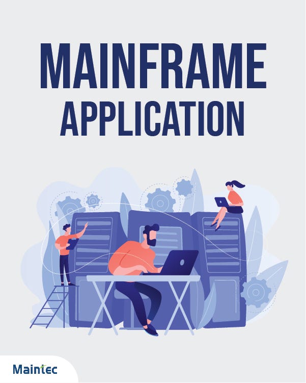 What is a mainframe application? 5 things You Need to Know About Mainframe application. by