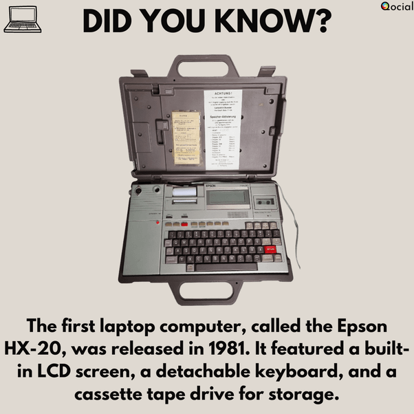 The Epson HX20, released in 1981, holds the distinction of being the
