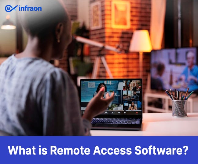 Remote Access Software Secure Remote Access Software 2023 Infraon