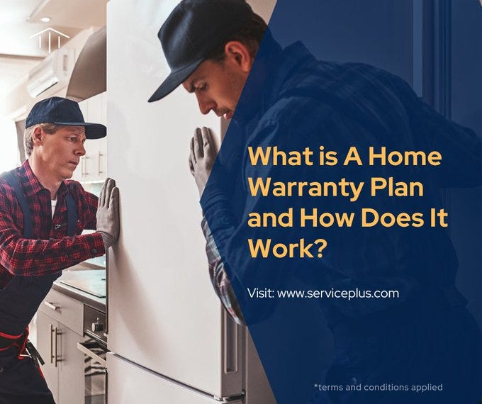 What is A Home Warranty Plan and How Does It Work? by ServicePlus