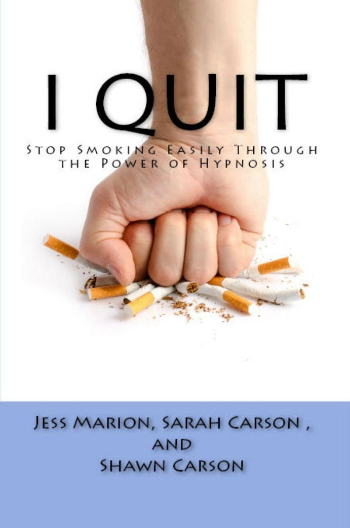 [BOOK]I Quit Stop Smoking Easily Through the Power of Hypnosis by