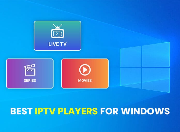 What are the Best IPTV Software for Windows 10? by best buy iptv Medium