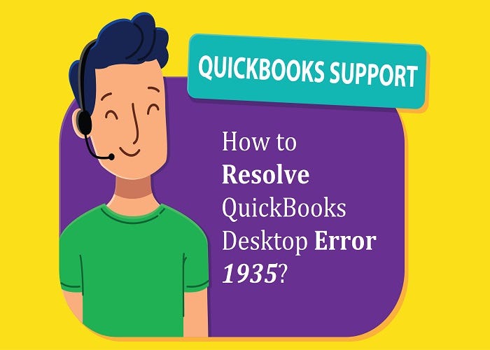 How to Resolve QuickBooks Desktop Error 1935? by Jack Daniel Medium
