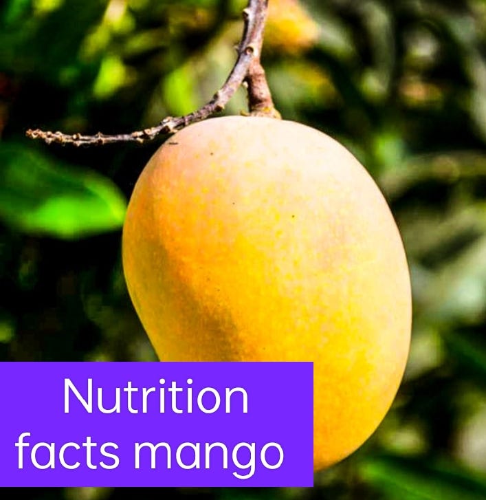 Mango nutrition facts.. Nutrition facts mango by Jitendra Hati Medium