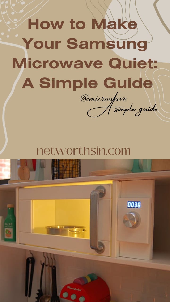 How to Make Your Samsung Microwave Quiet A Simple Guide by