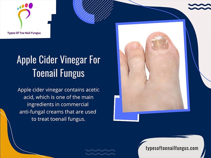 Apple Cider Vinegar For Toenail Fungus by Types Of Toenail Fungus