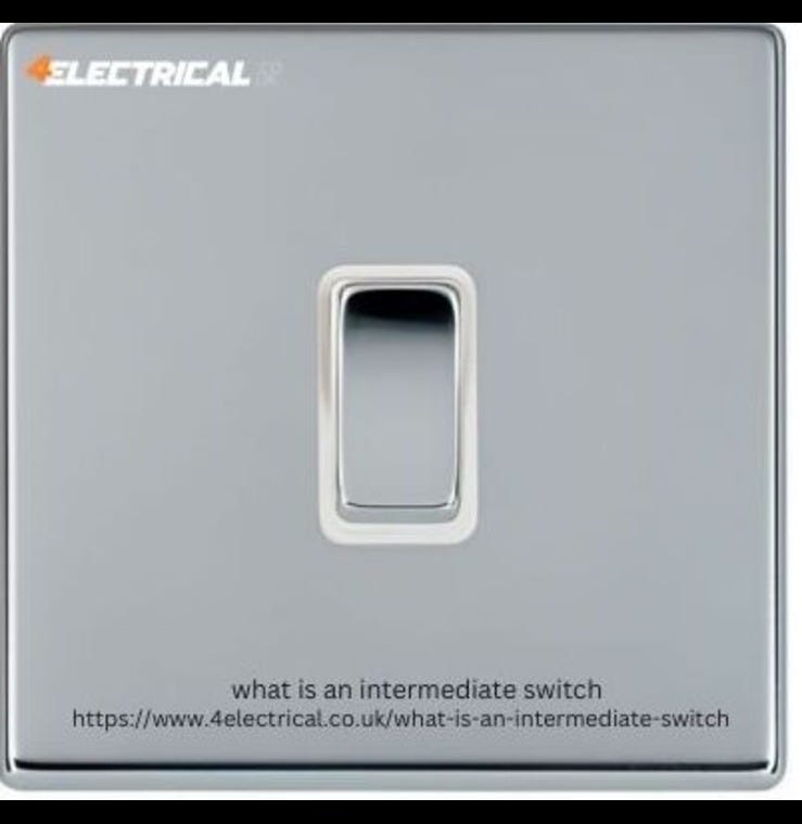 Everything You Need To Know About Intermediate Switches by Amelia