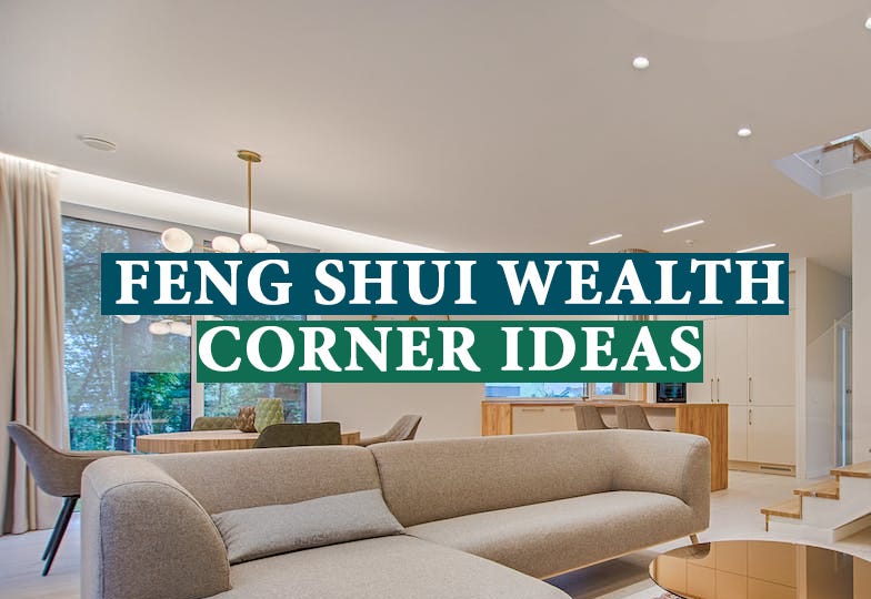 Feng Shui Wealth Corner Ideas. In feng shui, the wealth corner is a