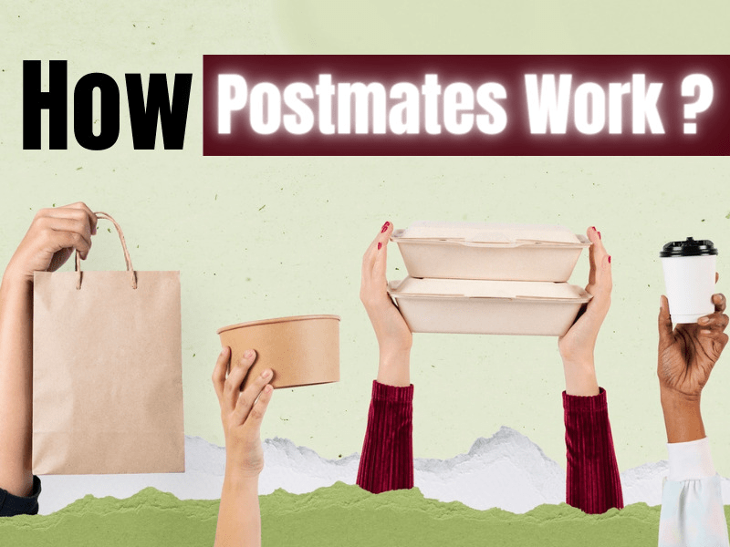 How does Postmates Works? Business and Revenue Model of Postmates by