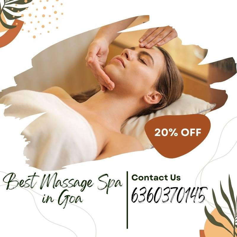 Best Massage Spa in Goa Baga Beach 6360370145 Thai Massage Spa