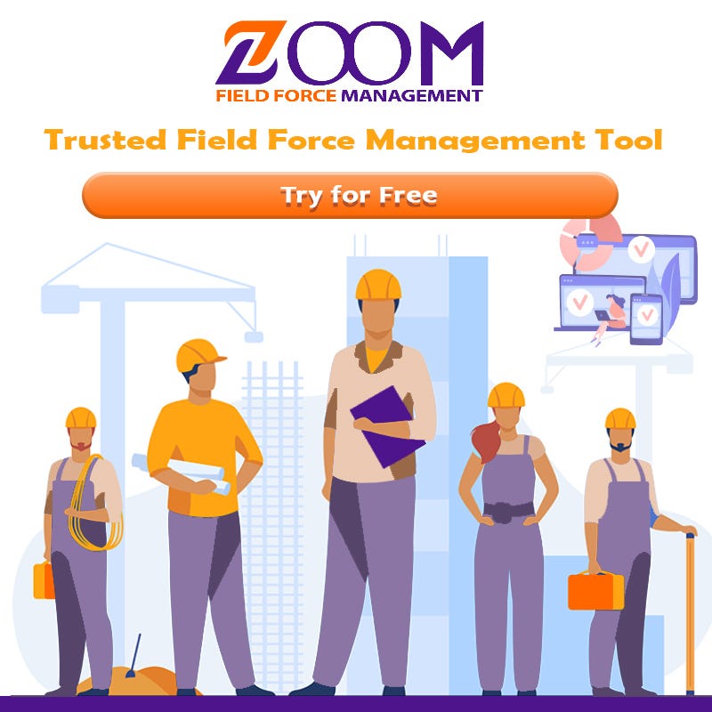 What is Field Force Management Software? ZOOM Field Medium