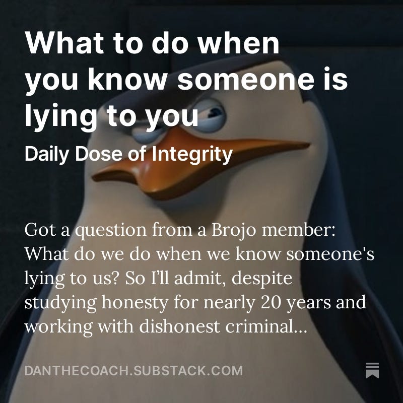 What to do when you know someone is lying to you by Daniel Munro Medium